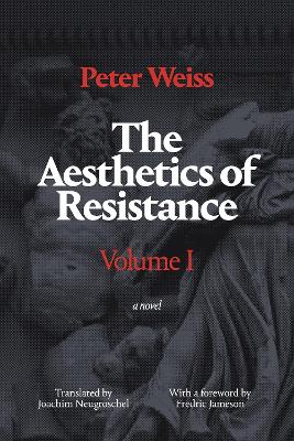 Aesthetics of Resistance, Volume 1 book