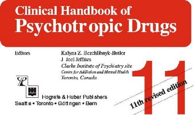 Clinical Handbook of Psychotropic Drugs by Kalyna Z. Bezchlibnyk-Butler