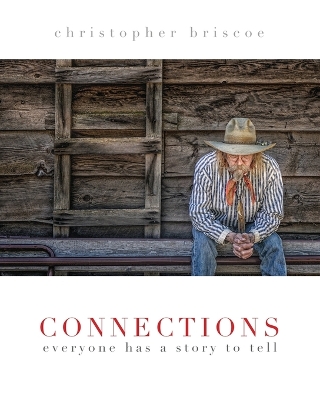 Connections: Everyone Has a Story to Tell book