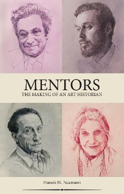 Mentors: The Making of an Art Historian book