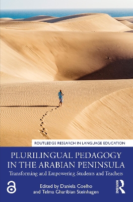 Plurilingual Pedagogy in the Arabian Peninsula: Transforming and Empowering Students and Teachers book