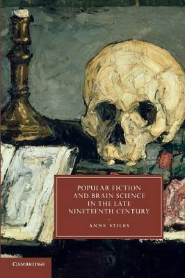 Popular Fiction and Brain Science in the Late Nineteenth Century book