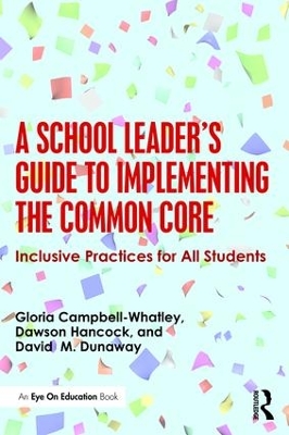 School Leader's Guide to Implementing the Common Core book