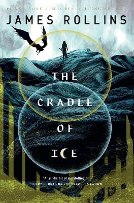 The Cradle of Ice by James Rollins