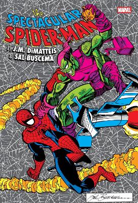 Spectacular Spider-Man by DeMatteis & Buscema Omnibus book