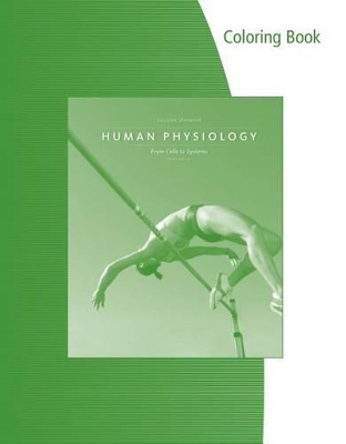 Coloring Book for Sherwood's Human Physiology: From Cells to Systems, 9th by Lauralee Sherwood