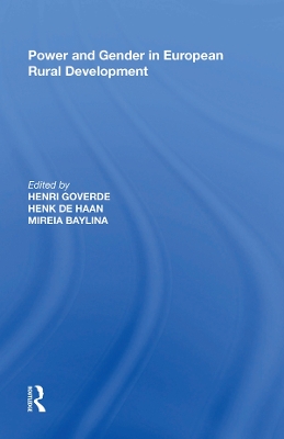 Power and Gender in European Rural Development by Henk de Haan
