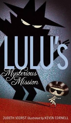 Lulu's Mysterious Mission by Judith Viorst