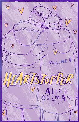 Heartstopper Volume 4: The bestselling graphic novel, now on Netflix! book
