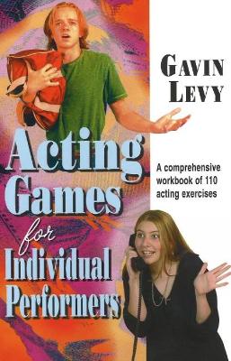 Acting Games for Individual Performers book