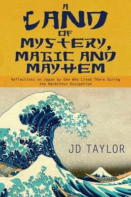 Land of Mystery, Magic and Mayhem book