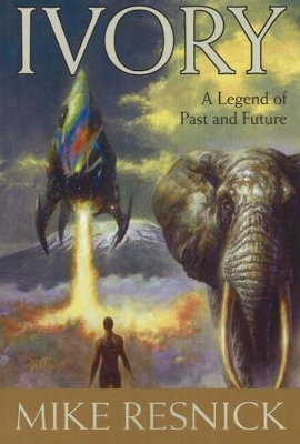 Ivory: A Legend of Past and Future book