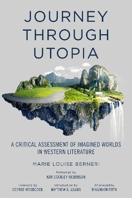 Journey Through Utopia: A Critical Examination of Imagined Worlds in Western Literature book