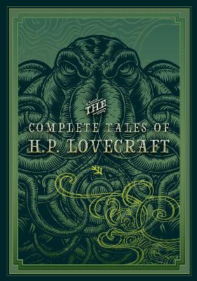 The Complete Tales of H.P. Lovecraft: Volume 3 book