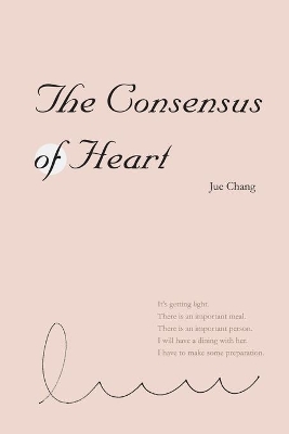 The Consensus of Heart: 心之共識（國際英文版） book
