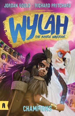 Champions: Wylah the Koorie Warrior 4 book