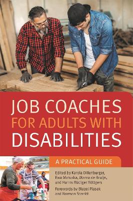 Job Coaches for Adults with Disabilities: A Practical Guide book