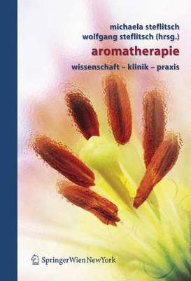 Aromatherapie: Wissenschaft - Klinik - Praxis book
