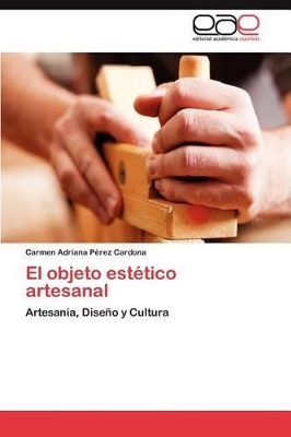 El Objeto Estetico Artesanal book