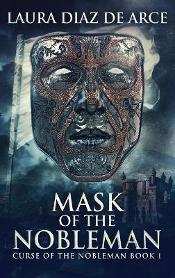 Mask Of The Nobleman book