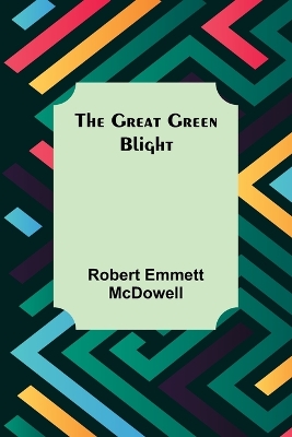 The Great Green Blight book