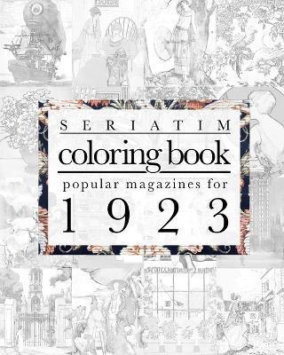 Seriatim coloring book: Popular magazines for 1923 book