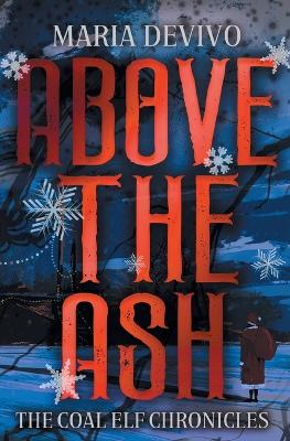 Above the Ash book