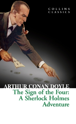 Sign of the Four by Arthur Conan Doyle