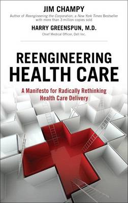 Reengineering Health Care book