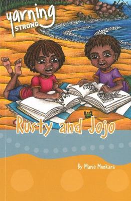 Yarning Strong Rusty and Jojo book