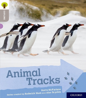 Oxford Reading Tree Explore with Biff, Chip and Kipper: Oxford Level 1: Animal Tracks book