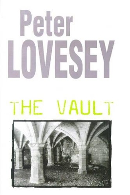 The The Vault by Peter Lovesey