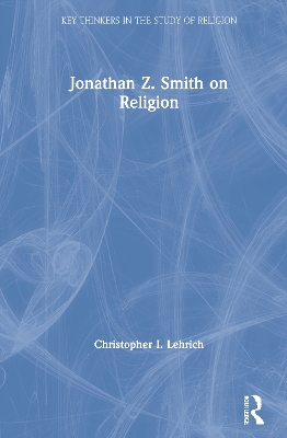 Jonathan Z. Smith on Religion book