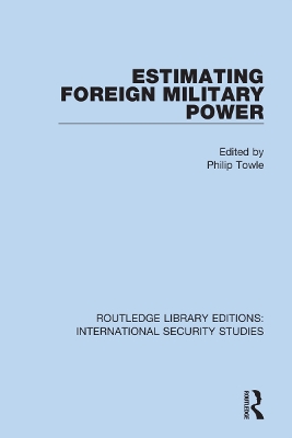 Estimating Foreign Military Power book