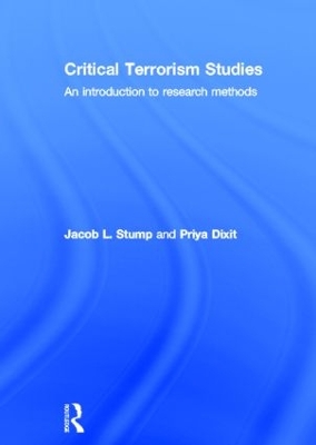 Critical Terrorism Studies by Jacob Stump