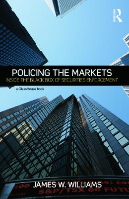 Policing the Markets by James Williams