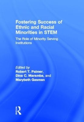 Fostering Success of Ethnic and Racial Minorities in STEM book