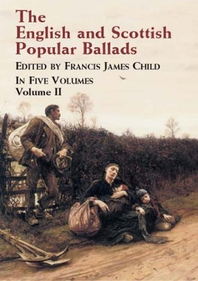 English and Scottish Popular Ballads: v.2 book