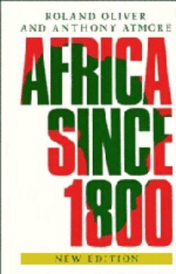 Africa since 1800 by Roland Oliver