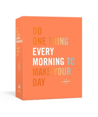 Do One Thing Every Morning to Make Your Day book