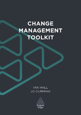 Change Management Toolkit: For Achieving Results Through Organizational Change book