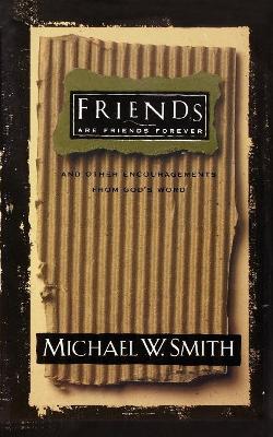 Friends Are Friends Forever book