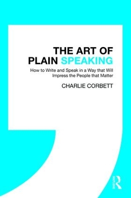 Art of Plain Speaking by Charlie Corbett