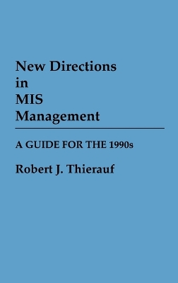 New Directions in MIS Management book