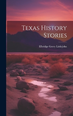 Texas History Stories book