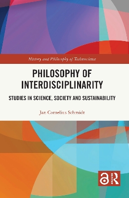 Philosophy of Interdisciplinarity: Studies in Science, Society and Sustainability book