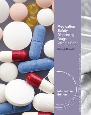 Medication Safety: Dispensing Drugs Without Error, International Edition book
