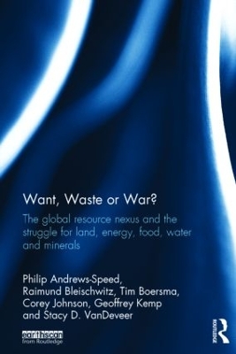 Want, Waste or War? book