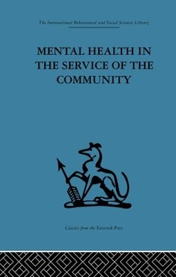 Mental Health in the Service of the Community book