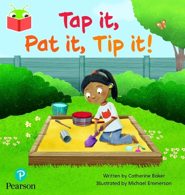 Bug Club Independent Phase 2 Unit 1-2: Tap it, Pat it, Tip it! book